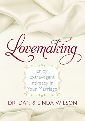 Beispielbild fr Lovemaking : 10 Secrets to Extravagant Intimacy in Marriage zum Verkauf von Better World Books