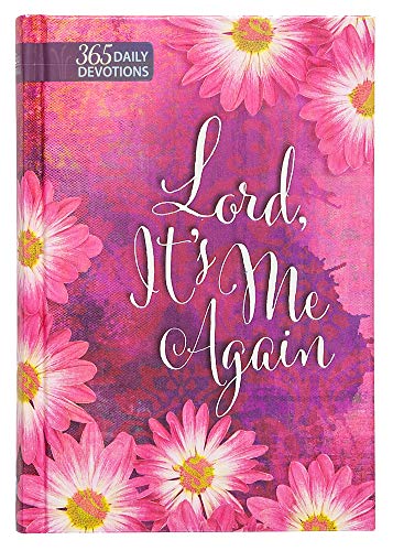 Stock image for Lord, It's Me Again: One-Year Devotional for sale by Gulf Coast Books