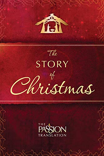 Stock image for The Story of Christmas (The Passion Translation) for sale by SecondSale