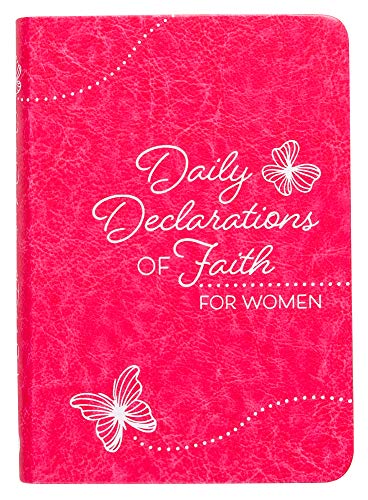 Stock image for Daily Declarations of Faith: For Women for sale by Reliant Bookstore