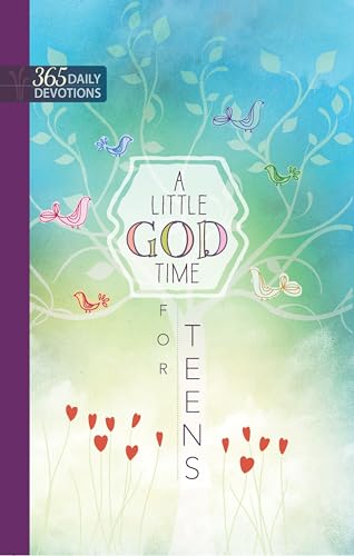 Beispielbild fr A Little God Time for Teens : 365 Daily Devotions zum Verkauf von Better World Books