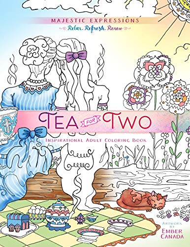 Beispielbild fr Tea for Two: Coloring Friendship (Majestic Expressions) zum Verkauf von Idaho Youth Ranch Books