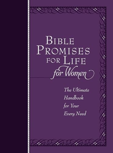 Imagen de archivo de Bible Promises for Life for Women: The Ultimate Handbook for Your Every Need a la venta por HPB Inc.