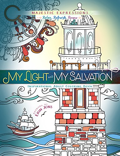 Stock image for My Light and My Salvation: Inspirational Adult Coloring Book (Majestic Expressions) for sale by SecondSale