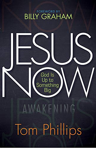 Stock image for Jesus Now : God Is up to Something Big for sale by Better World Books