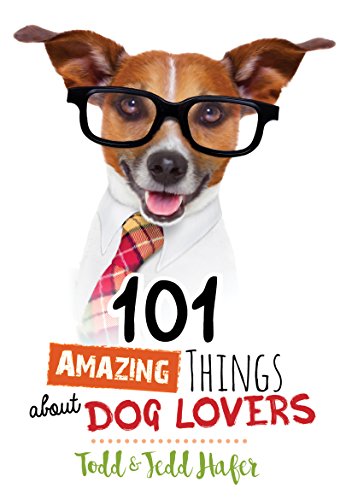 Beispielbild fr 101 Amazing Things About Dog Lovers zum Verkauf von Better World Books