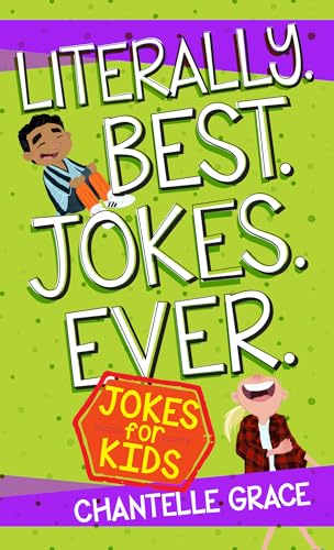 Beispielbild fr Literally Best Jokes Ever : Jokes for Kids zum Verkauf von Better World Books