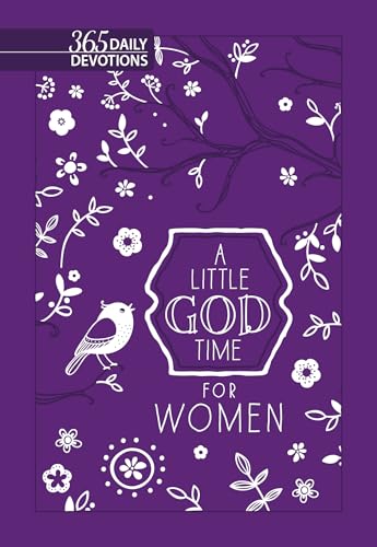 Stock image for A Little God Time for Women: 365 Daily Devotions (Imitation Leather) ? Motivational Devotions for Women, Perfect Gift for Mother?s Day, Birthdays, Holidays, and More for sale by Gulf Coast Books