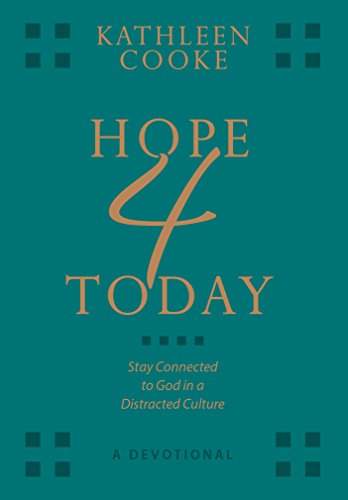 Imagen de archivo de Hope 4 Today: Stay Connected to God in a Distracted Culture: A Devotional a la venta por Gulf Coast Books