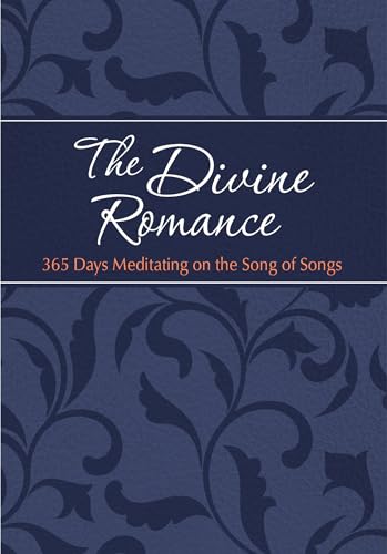 Beispielbild fr The Divine Romance: 365 Days Meditating on the Song of Songs (The Passion Translation, Imitation Leather) A Heartfelt Translation of the Song of Songs, Perfect Gift for Weddings, Christmas, and More zum Verkauf von WorldofBooks