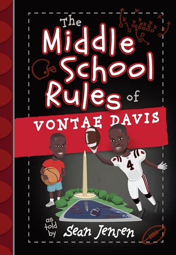 Imagen de archivo de The Middle School Rules of Vontae Davis: As Told by Sean Jensen a la venta por ThriftBooks-Atlanta