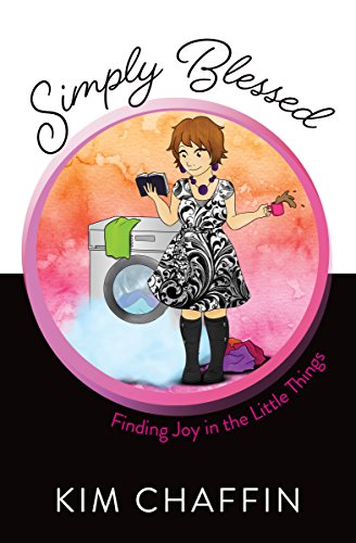 Imagen de archivo de Simply Blessed: Finding Joy in the Little Things a la venta por SecondSale