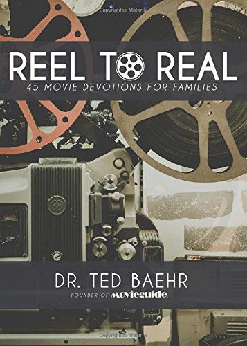 Beispielbild fr Reel to Real: 45 Movie Devotions for Families zum Verkauf von BooksRun