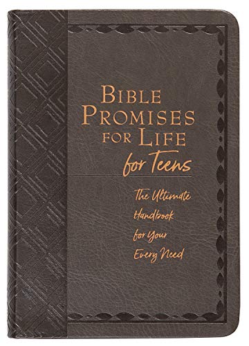 Beispielbild fr Bible Promises for Life (for Teens): The Ultimate Handbook for Your Every Need (Faux Leather) A Powerful Bible Handbook for Teens, Perfect Gift for . and More Imitation Leather April 3, 2018 zum Verkauf von WorldofBooks