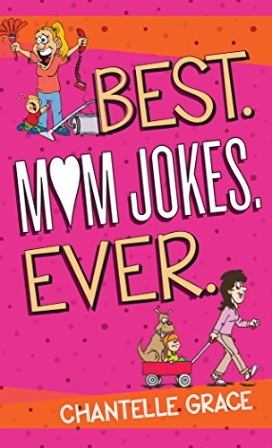 Imagen de archivo de Best.Mom Jokes.Ever. (Joke Books) a la venta por SecondSale