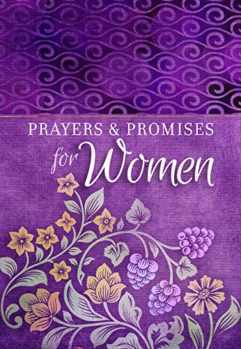 Imagen de archivo de Prayers & Promises for Women (Paperback) ? Beautiful, Inspirational Book of Devotionals for Women, Perfect Gift for Mother?s Day, Birthday, and Holidays a la venta por Gulf Coast Books