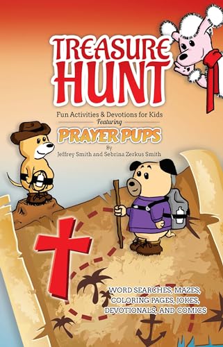 Beispielbild fr Treasure Hunt: Fun Activities and Devotions for Kids Featuring Prayer Pups zum Verkauf von Once Upon A Time Books
