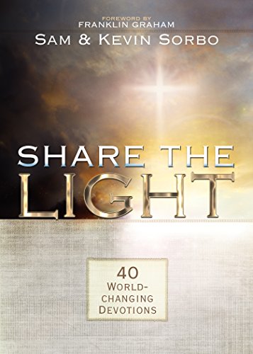Beispielbild fr Share the Light: 40 World-Changing Devotions zum Verkauf von Hawking Books