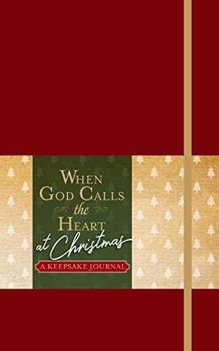 Beispielbild fr When God Calls the Heart at Christmas : A Keepsake Journal zum Verkauf von Better World Books