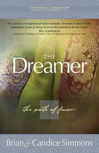 Imagen de archivo de The Dreamer: The Path of Favor (Passion Translation) (The Passion Translation Devotional Commentaries) a la venta por GF Books, Inc.