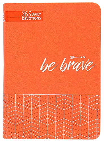 9781424559626: Be Brave: 365 Daily Devotions