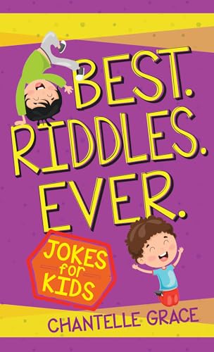 Stock image for Best Riddles Ever: Jokes for Kids (Joke Books) for sale by GF Books, Inc.