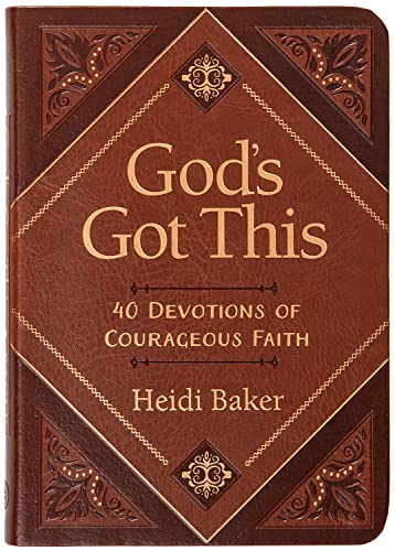 Stock image for Gods Got This: 40 Devotions of Courageous Faith for sale by KuleliBooks
