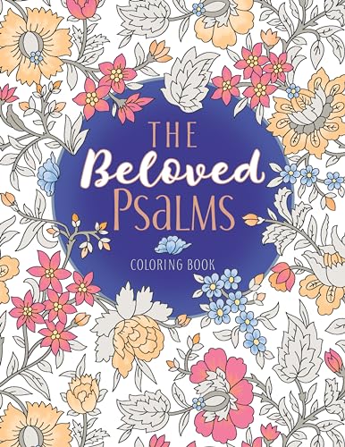 Stock image for The Beloved Psalms Coloring Book (Majestic Expressions) for sale by SecondSale