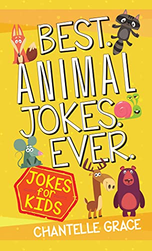 Imagen de archivo de Best Animal Jokes Ever: Jokes for Kids (Joke Books) a la venta por Once Upon A Time Books