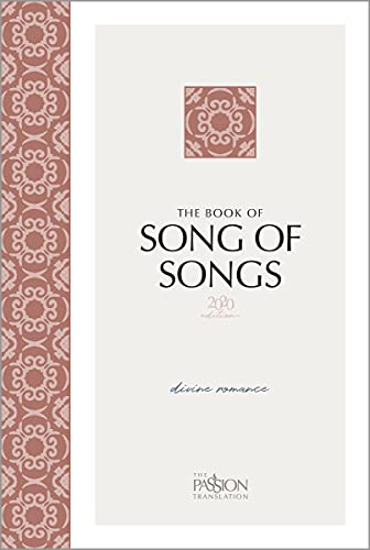 9781424563449: The Book of Song of Songs 2020 Edition: Divine Romance