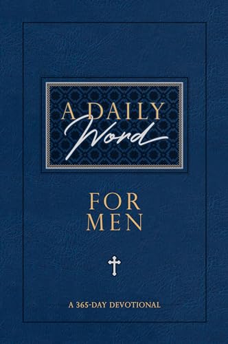 Beispielbild fr A Daily Word for Men: A 365-Day Devotional zum Verkauf von Goodwill