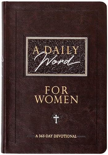 Beispielbild fr A Daily Word for Women: A 365-Day Devotional zum Verkauf von Goodwill