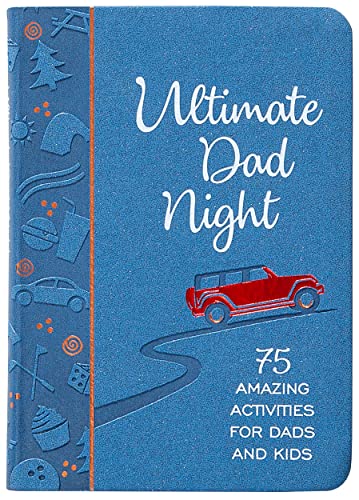 Imagen de archivo de Ultimate Dad Night: 75 Amazing Activities for Dads and Kids a la venta por ThriftBooks-Dallas