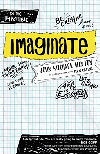 Imagen de archivo de Imaginate: Unlocking Your Purpose with Creativity and Collaboration a la venta por Gulf Coast Books