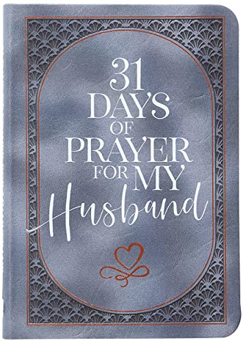 Stock image for 31 Days of Prayer for My Husba for sale by SecondSale