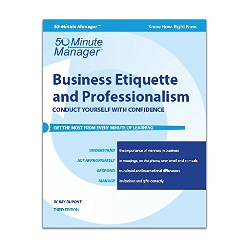 Stock image for Business Etiquette & Professionalism | 50-Minute Manager Series for sale by ThriftBooks-Dallas
