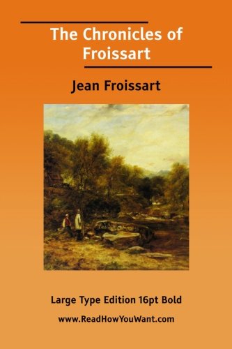 9781425010195: The Chronicles of Froissart