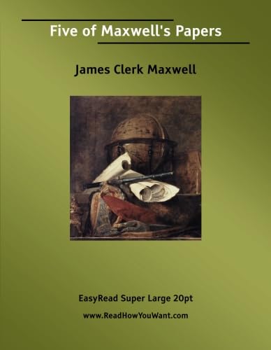 Stock image for Five of Maxwell's Papers: Easyread Super Large 20pt Edition for sale by Revaluation Books