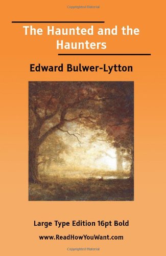 9781425023966: The Haunted and the Haunters