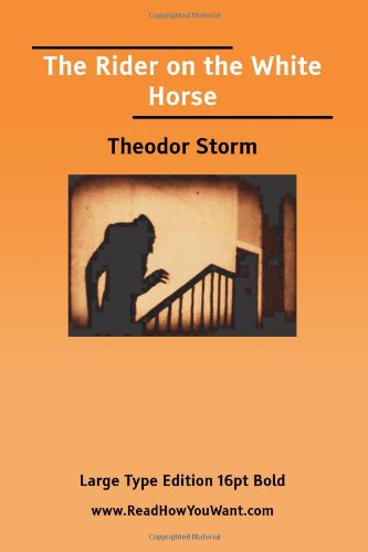 Rider on the White Horse (9781425031046) by Storm, Theodor
