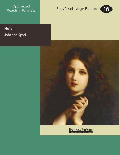 Heidi (Easyread Large Edition) (9781425041502) by Spyri, Johanna