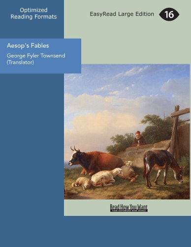 Aesop's Fables: [EasyRead Large Edition] (9781425041755) by Townsend, George Fyler