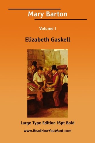 Mary Barton (9781425045821) by Gaskell, Elizabeth Cleghorn