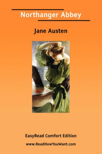 Northanger Abbey: Easyread Comfort Edition (9781425047979) by Austen, Jane
