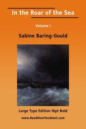 In the Roar of the Sea (9781425052003) by Baring-Gould, Sabine