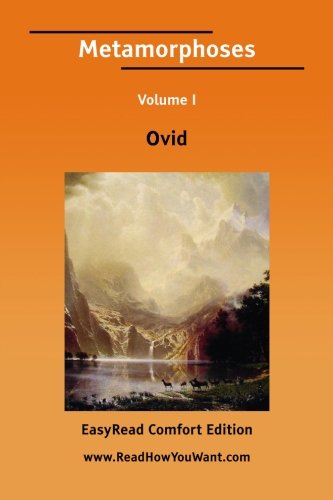 Metamorphoses: Easyread Comfort Edition (9781425053925) by Ovid