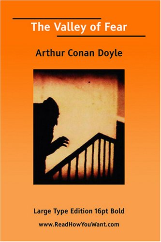 The Valley of Fear (EasyRead Large Bold Edition) (9781425057480) by Arthur Conan Doyle