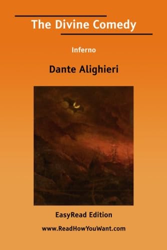The Divine Comedy Inferno [EasyRead Edition] (9781425058289) by Alighieri, Dante