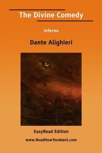 The Divine Comedy Inferno [EasyRead Edition] - Alighieri, Dante