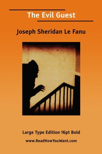 The Evil Guest (9781425069261) by Le Fanu, Joseph Sheridan